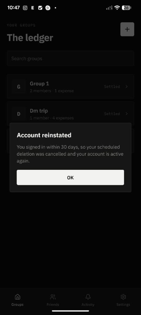 Timmy message that the account was reinstated after signing in within 30 days